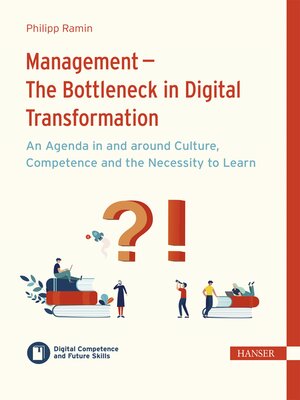 cover image of Management – the Bottleneck in Digital Transformation?